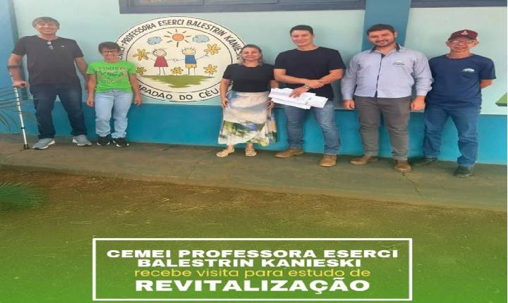 CEMEI Professora Eserci Balestrin Kanieski recebe visita para estudo de revitalização