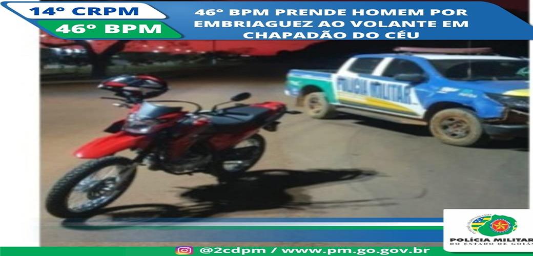 46° BPM prende homem por embriaguez ao volante em Chapadão do Céu