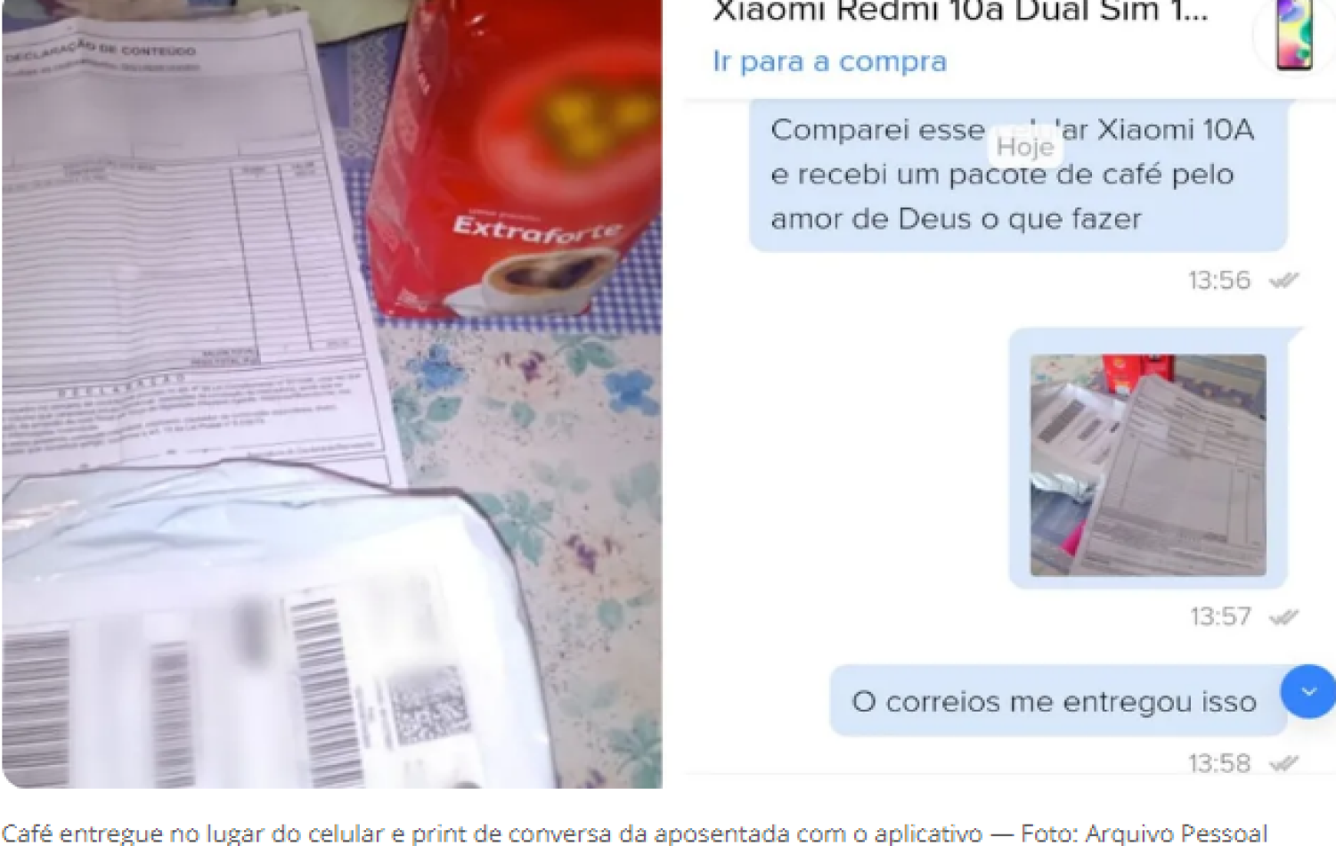 Mulher compra celular pela internet e recebe pacote de café