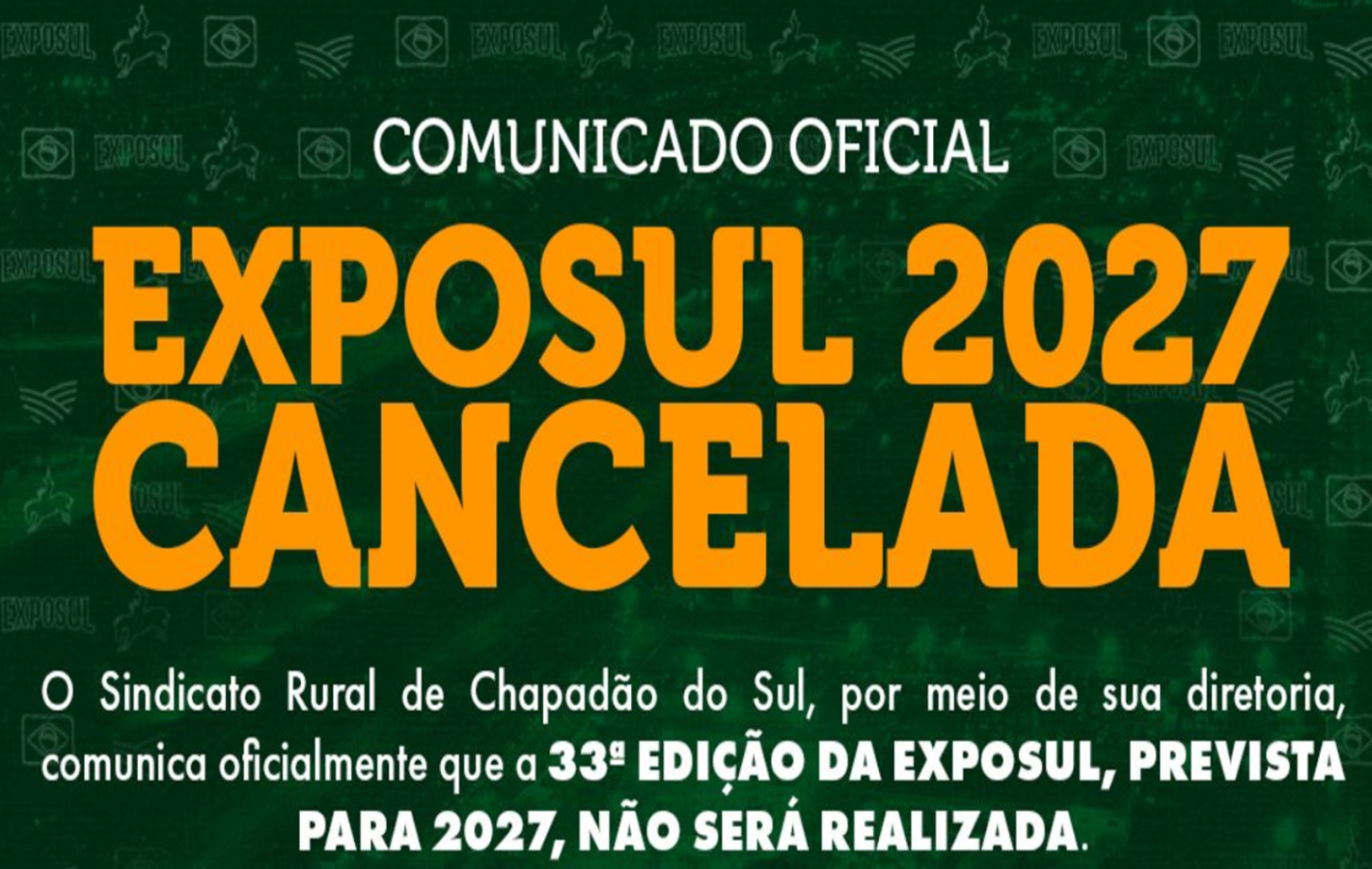 Sindicato de Chapadão do Sul comunica Cancelamento da Exposul 2027